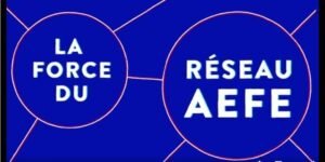 Video la Force du Resaau AEFE