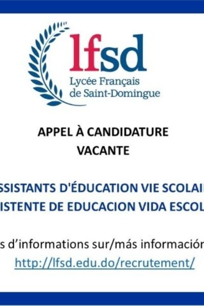 Appel a Candidature - ASISTENTE DE EDUCACION VIDA ESCOLAR 2021 - 2022