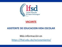 Appel a Candidature - ASISTENTE DE EDUCACION VIDA ESCOLAR 2021 - 2022 Marzo 2022