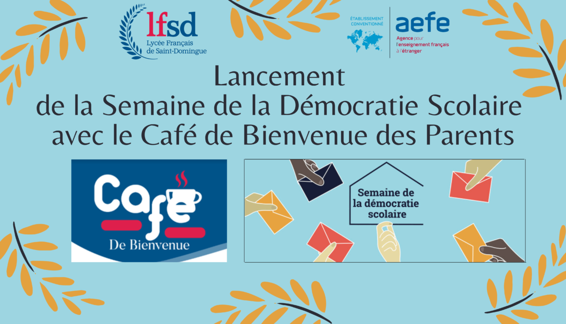 Affiche Cafe de Bienvenue et Semaine de la Democratie